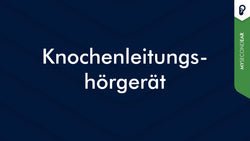 Knochenleitungshörgeräte: Brille, Stirnband oder Implantat? Ein Überblick über Bauformen, Einsatzgebiete und Funktionsweisen
